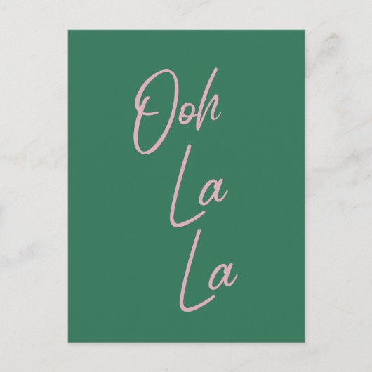 Ooh La Funny French Quote Pink en Green Briefkaart (Voorkant)