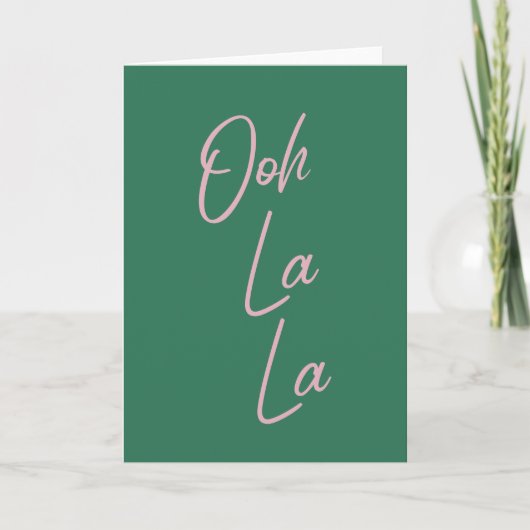 Ooh La Funny French Quote Pink en Green Kaart (Voorkant)