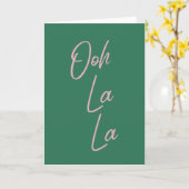 Ooh La Funny French Quote Pink en Green Kaart (Gele Bloem)