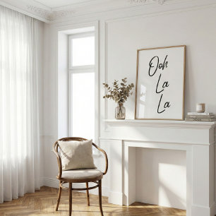 Ooh La La Franse uitdrukking in zacht wit Poster