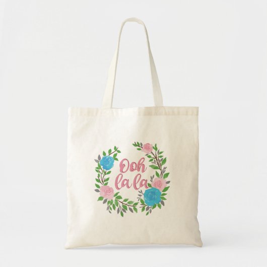 Ooh La La - Franse uitdrukkingen Tote Bag (Voorkant)