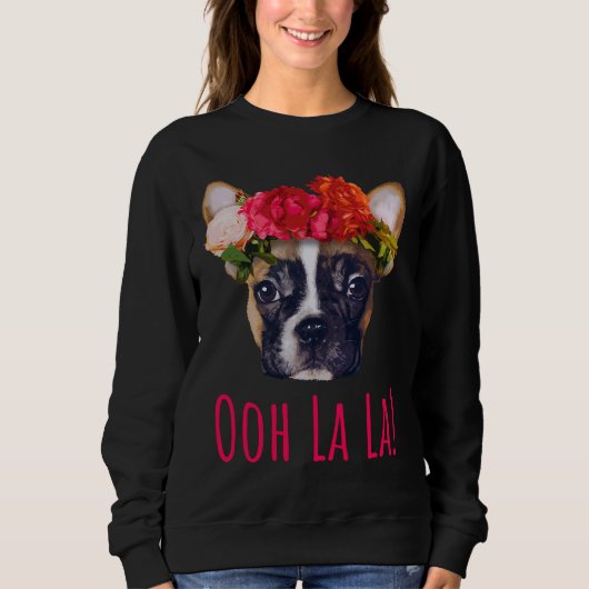 Ooh La La French Bulldog Trui (Voorkant)