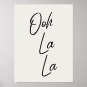 Ooh La La French Expression in Soft White Poster (Voorkant)