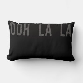 Ooh La La Lumbar Pillow Kussen