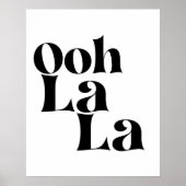 Ooh la La Modern Wall Art Poster Print (Voorkant)