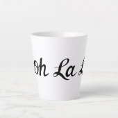 Ooh La La Script Zwart Latte Mok (Voorkant)