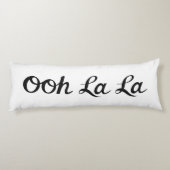 Ooh La La Script Zwart Lichaamskussen (Achterkant)