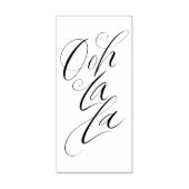 Ooh La - Sensuous Feminine Lettering Motto Rubberstempel (Afrduk)