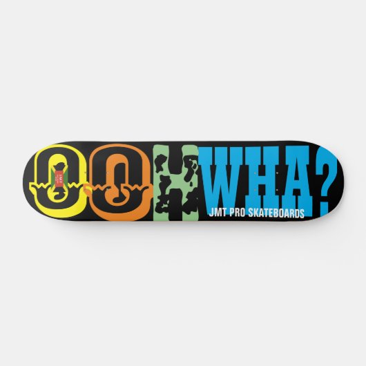 OOH! WHA?7 3/4-inch skateboard Decline (Horizontaal)