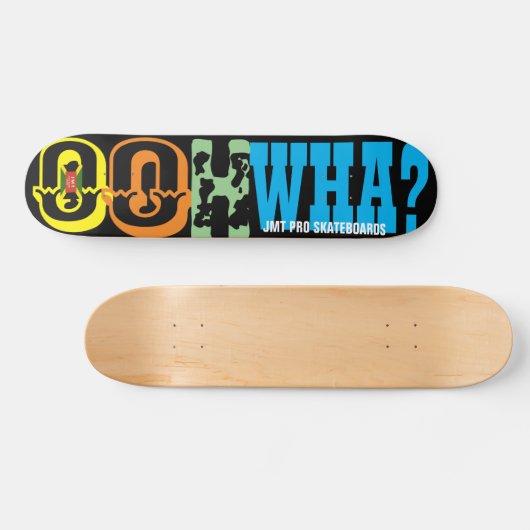 OOH! WHA?7 3/4-inch skateboard Decline (Horizontaal)
