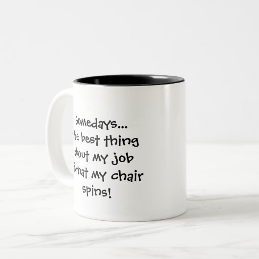 Ooit het beste van mijn werk, spins mijn voorzitte tweekleurige koffiemok (Voorkant links)