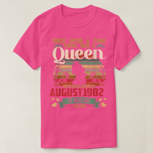 Ooit was er een koningin in augustus 1982 Bir T-shirt (Design voorkant)