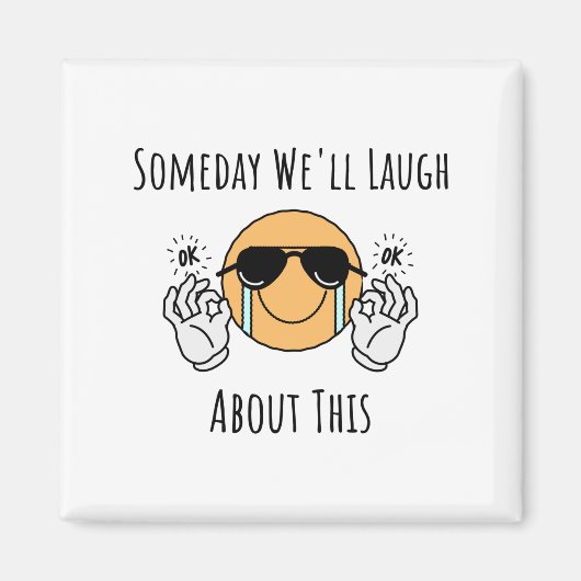 Ooit zullen we erover lachen magneet (Voorkant)