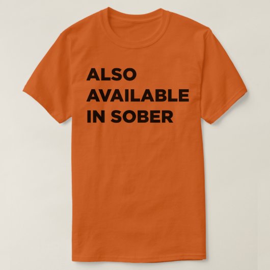 Ook beschikbaar in sober t-shirt (Design voorkant)