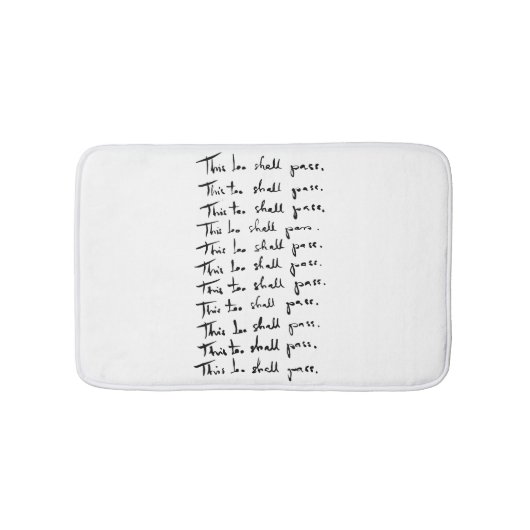 Ook dat gaat voorbij! Inspirerend prijsopgave Badmat (Voorkant)