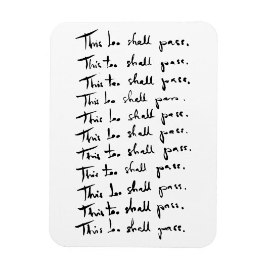 Ook dat gaat voorbij! Inspirerend prijsopgave Magneet (Verticaal)