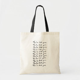 Ook dat gaat voorbij! Inspirerend prijsopgave Tote Bag
