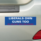 OOK DE LIBERALEN HEBBEN PISTOLEN BUMPERSTICKER (Op auto)