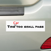 Ook deze (auto) zal passeren bumpersticker (Op auto)