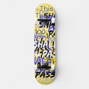 Ook deze moet retro quotes in het geel passeren persoonlijk skateboard