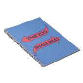 Ook dit zal het Gezegde van de herstelslogan doorg Notitieboek (Rechterzijde)