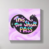 Ook dit zal voorbij de golf gestrekte canvas print (Voorkant)