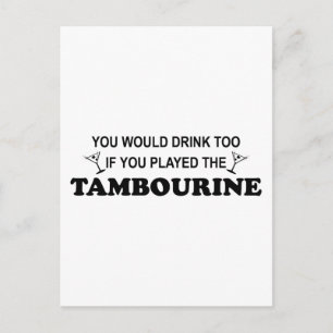Ook Drink - Tambourine Briefkaart