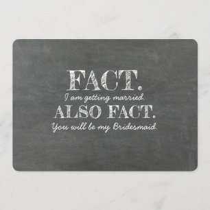 Ook het feit dat je mijn bruidsmeisje zal zijn kaart