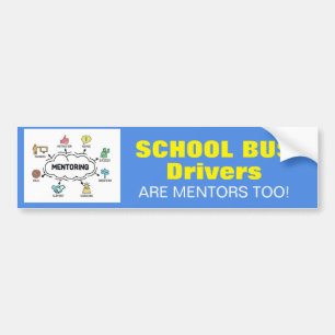 Ook schoolbuschauffeurs zijn mentoren! bordje bumpersticker
