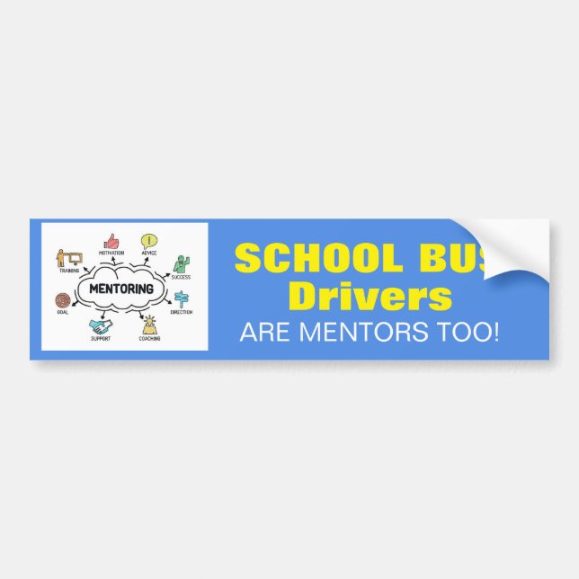 Ook schoolbuschauffeurs zijn mentoren! bordje bumpersticker (Voorkant)