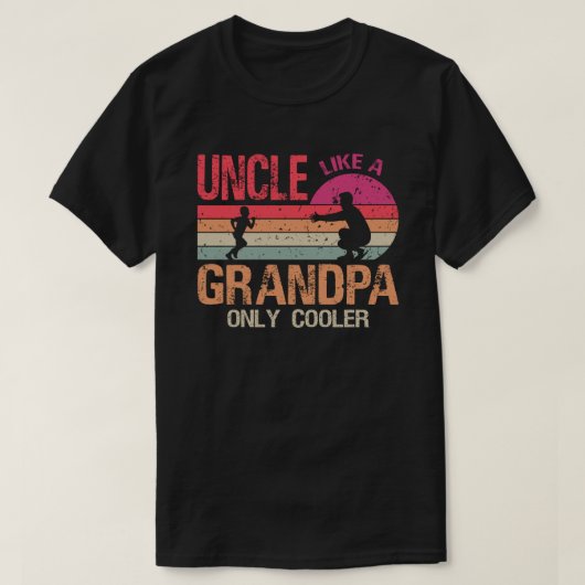 Oom als opa alleen maar koeleraar, grappenmaker Pa T-shirt (Design voorkant)