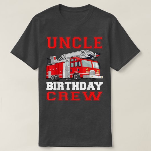 Oom Birthday Crew Fire Truck Drivers Firefighter T-shirt (Design voorkant)