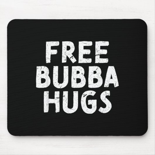 Oom Bubba Voor Je Favoriete Broer Bubba Muismat (Voorkant)