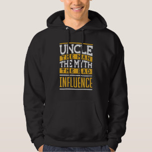 Oom De Man De Mythe De Slechte Invloed Tante Hoodie