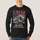 Oom Het Man De mythe De slechte invloed Amerikaans T-shirt (Voorkant)