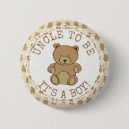 Oom om Teddy Bear te zijn Het is een Button