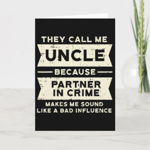 Oom Partner In Crime Byd Invloed Grappige Vaders Kaart