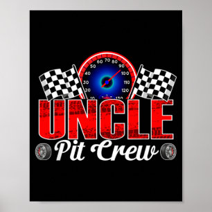 Oom Pit Crew Racing Familie Race Auto Verjaardag J Poster