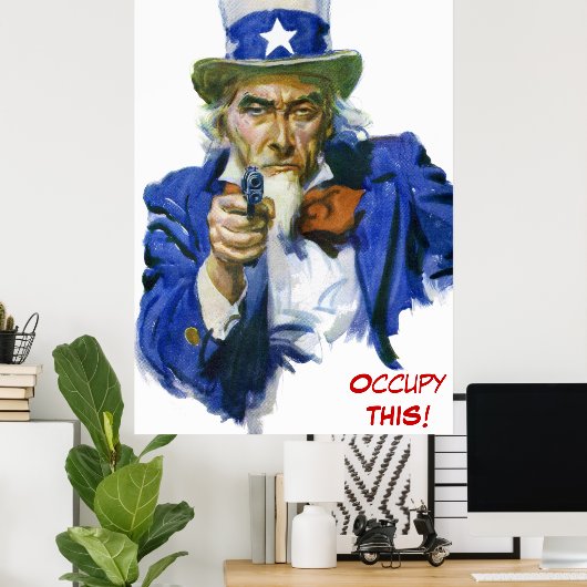 Oom Sam - Bezet dit! Beweging tegen inzittenden Poster (Thuiskantoor)