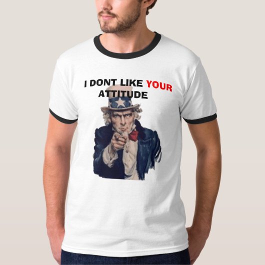 oom-sam, "Ik hou niet van je houding" T-shirt (Voorkant)