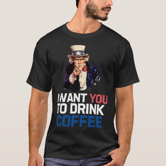 Oom Sam Ik Wil Dat Je Koffie Drinkt T-shirt (Voorkant)