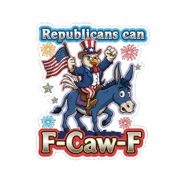 Oom Sam Kip Republikeinen Kunnen F-Caw-F T-shirt