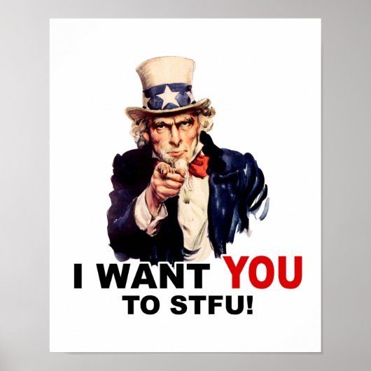 Oom Sam WANT JULLIE Stfu Poster (Voorkant)