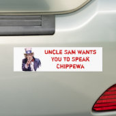 Oom Sam wil dat je Chippewa spreekt Bumpersticker (Op auto)