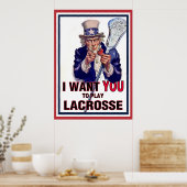 Oom Sam wil dat je Lacrosse speelt Poster (Keuken)