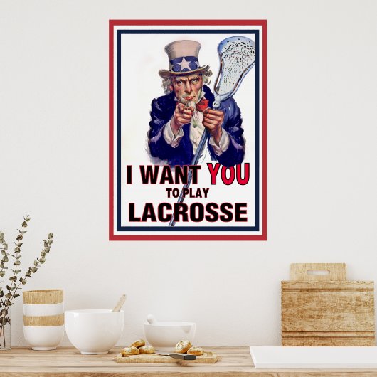 Oom Sam wil dat je Lacrosse speelt Poster (Keuken)