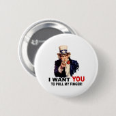 Oom Sam WIL DAT JE MIJN VINGER TREKT Ronde Button 5,7 Cm (Voorkant /achterkant)
