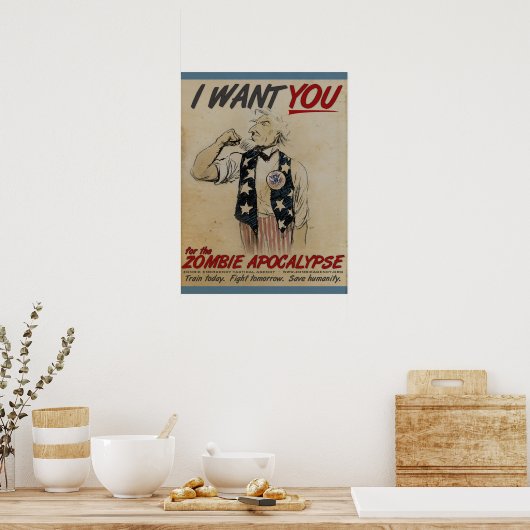 Oom Sam wil je voor Zombie Apocalypse Poster (Keuken)