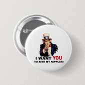 Oom Sam WILT DAT JE MIJN NIPPELEN BITT Ronde Button 5,7 Cm (Voorkant /achterkant)