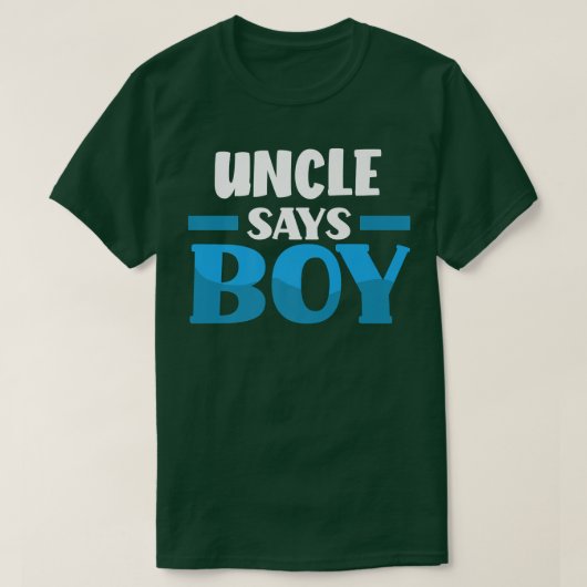 Oom Says Boy Gender onthulling feest T-shirt (Design voorkant)